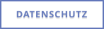 DATENSCHUTZ